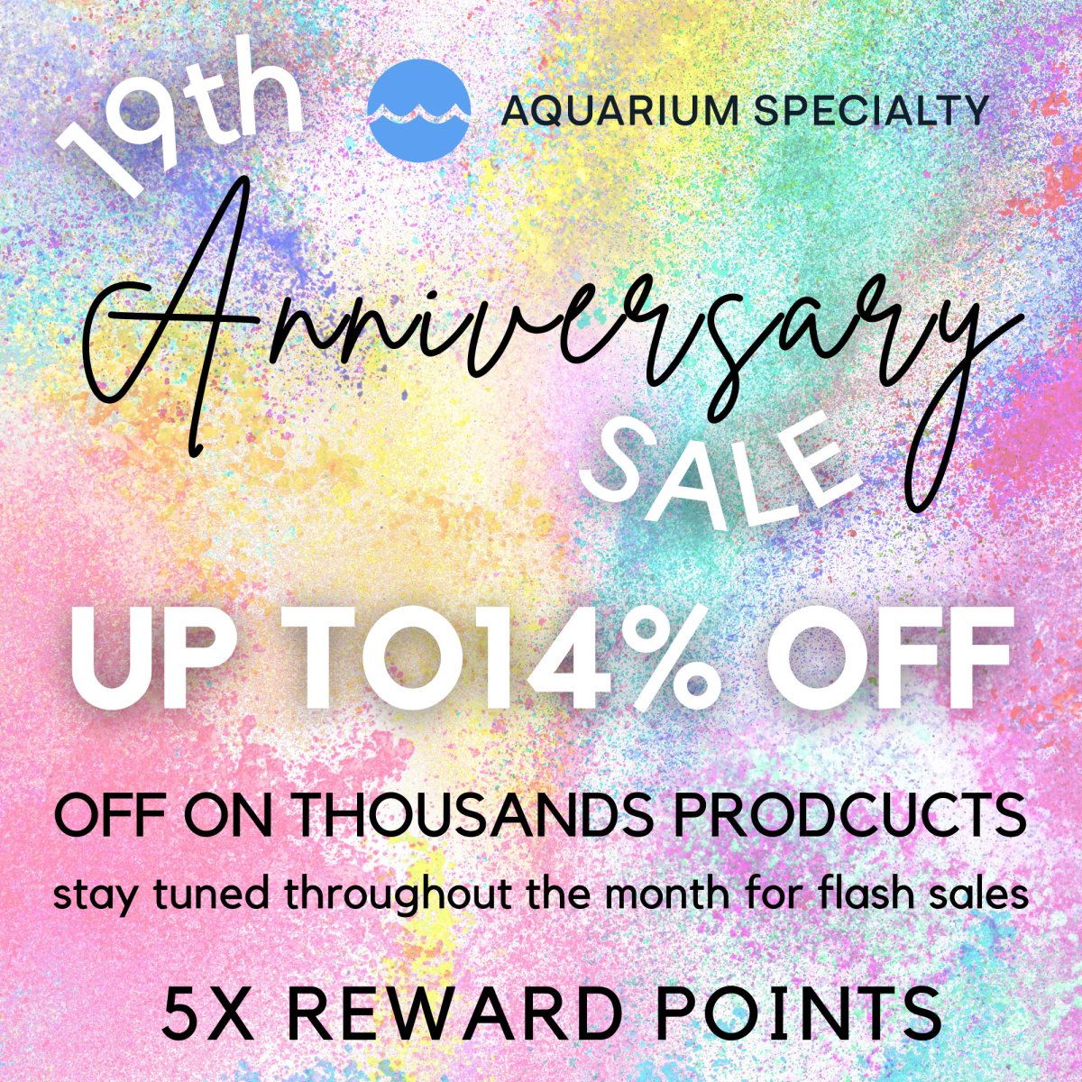 Aquarium Specialty Square 19th Anniversary Sale copy.jpg