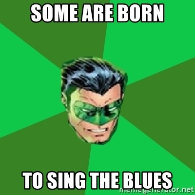 some-are-born-to-sing-the-blues.jpg