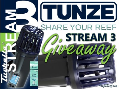 *** Share Your Reef TUNZE Stream 3 Giveaway ***